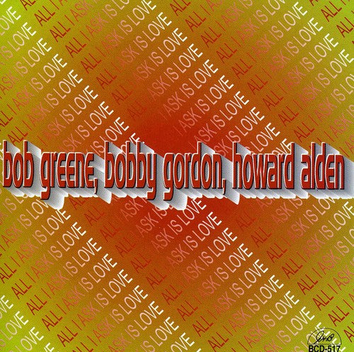 Bobby Gordon - All I Ask Is Love