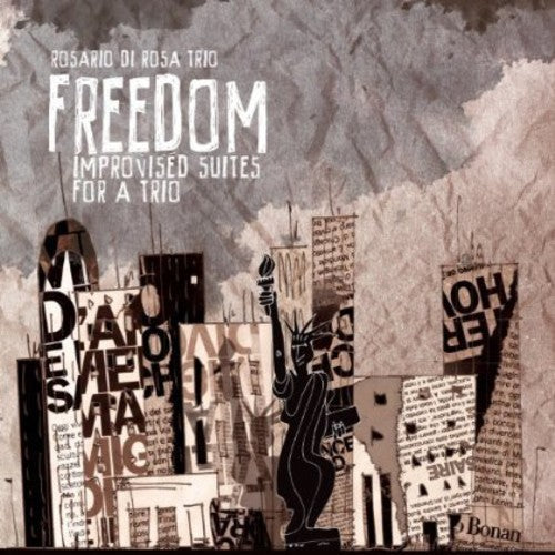 Rosario Rosa Trio - Freedom