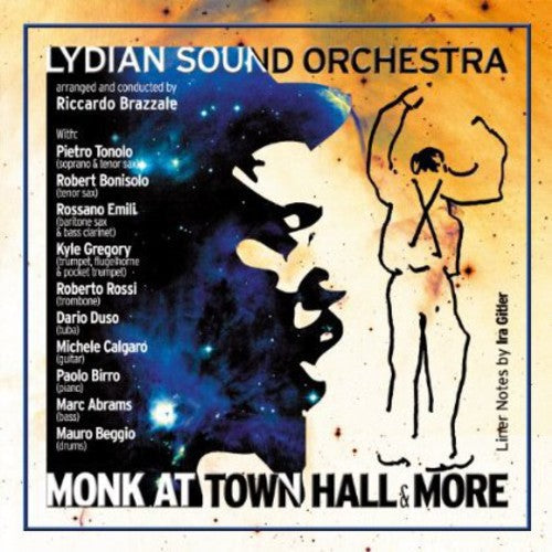 Lydian Sound Orchestra - Monk at Town Hall & More