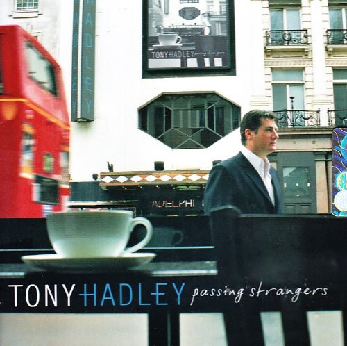 Tony Hadley - Passing Strangers