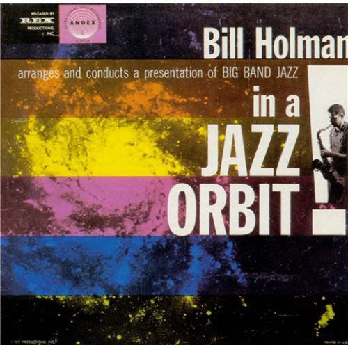 Bill Holman - In a Jazz Orbit