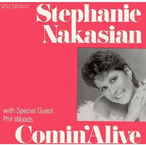 Stephanie Nakasian - Comin Alive