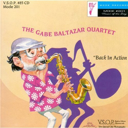 Gabe Baltazar Quartet - Back in Action