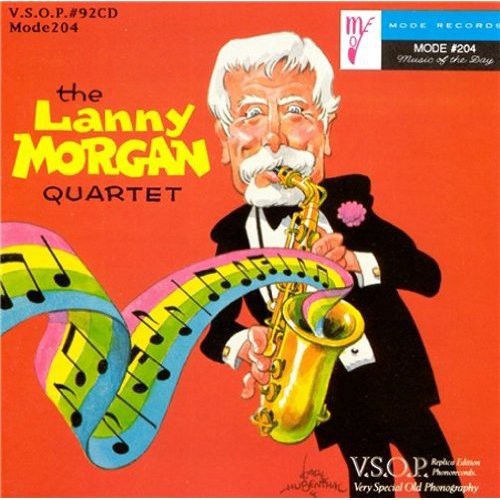 Lanny Morgan - Lanny Morgan Quartet