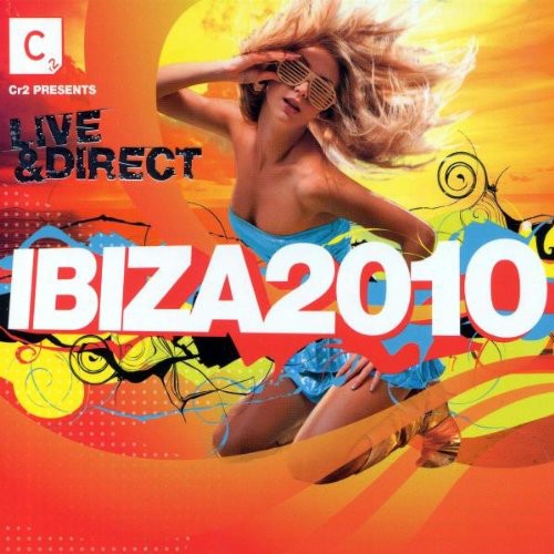 Cr2 Ibiza 2010 (Mixed)/ Var - CR2 Ibiza 2010 (Mixed) / Various