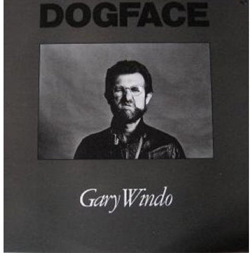 Gary Windo - Dog Face
