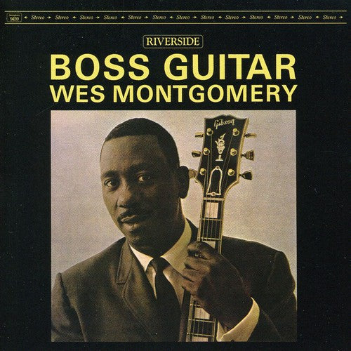 Wes Montgomery - Boss Guitar