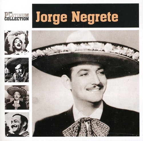 Jorge Negrete - Platinium Collection