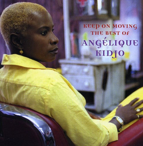 Angelique Kidjo - Keep on Moving: The Best of Angelique Kidjo