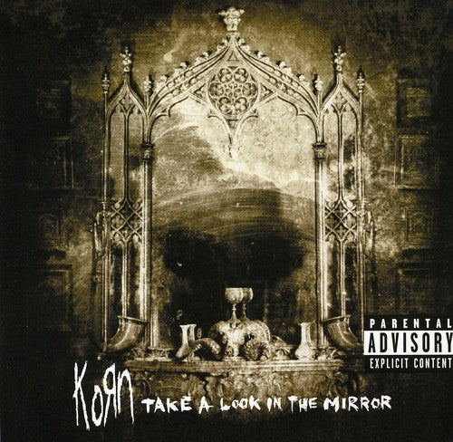 Korn - Take a Look in the Mirror