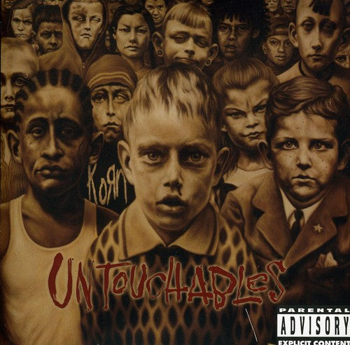 Korn - Untouchables