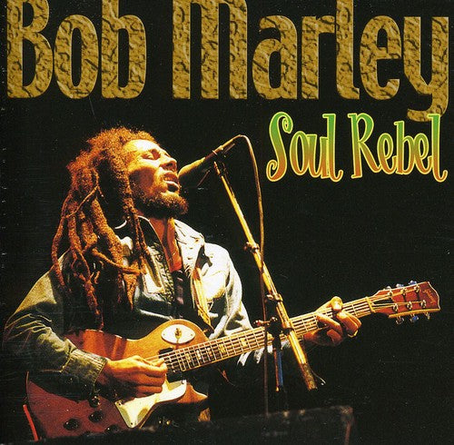 Bob Marley & Wailers - Soul Rebels