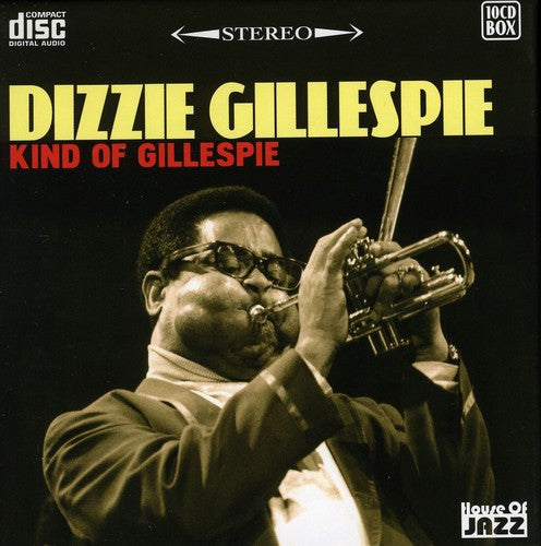 Dizzy Gillespie - Kind of Gillespie