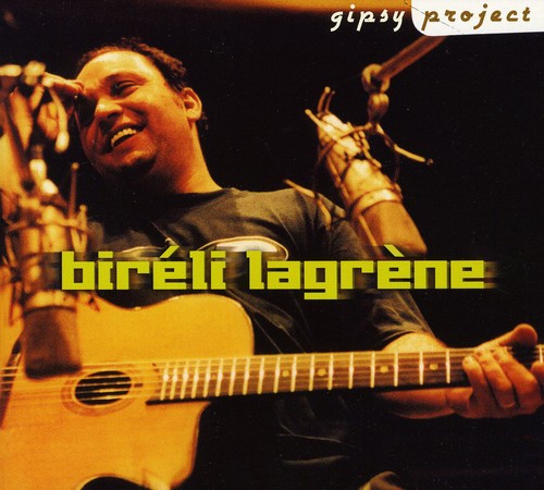 Bireli Lagrene - Gypsy Project