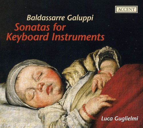Galuppi/ Guglielmi/ Mietke/ Cristofori - Sonatas for Keyboard & Instruments