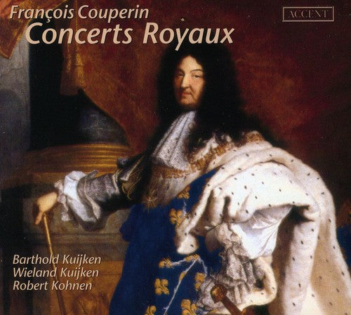 Couperin/ B Kuijken / W Kuijken / Kohnen - Concerts Royaux