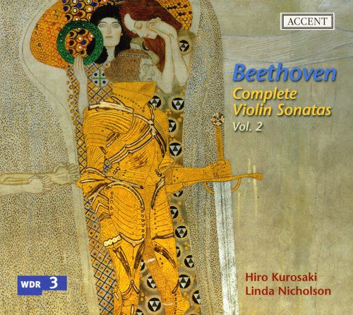 Beethoven/ Kurosaki/ Nicholson - Complete Violin Sonatas 2