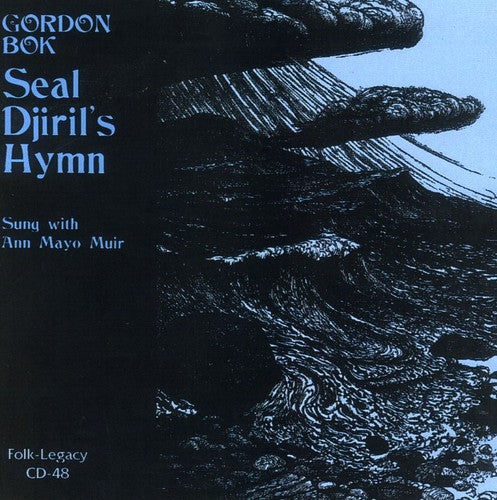 Gordon Bok - Seal Djirils Hymn
