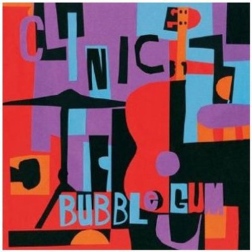 Clinic - Bubblegum