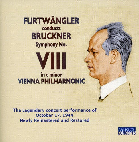 Bruckner/ Vienna Philharmonic Orch/ Furtwangler - Symphony 8