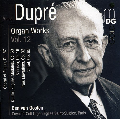 Dupre/ Van Oosten - Organ Works 12
