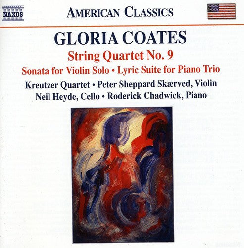 Coates/ Kreutzer Quartet/ Skaerved/ Chadwick - String Quartet No 9: Sonata for Violin Solo