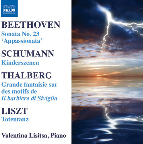 Beethoven/ Schumann/ Thalberg/ Liszt/ Lisitsa - Sonata 23 / Kinderszenen / Grande Fantaisie Sur