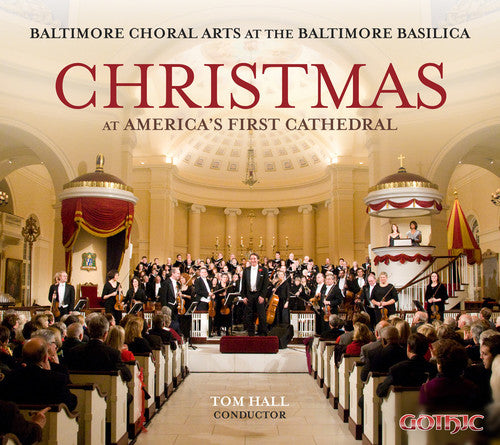 McLachlan/ Daley/ Baltimore Choral Arts/ Hall - Christmas at America's First Cathedral