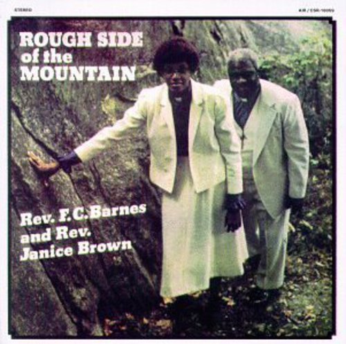 Rev. F.C. Barnes - Rough Side of the Mountain