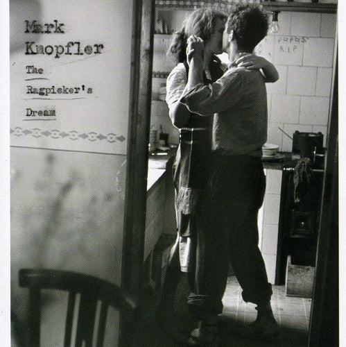 Mark Knopfler - Ragpicker's Dream