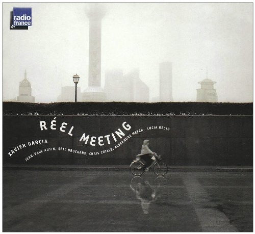 Garcia - Reel Meeting