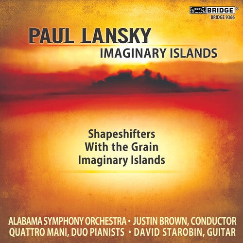 Lansky/ Starobin/ Alabama Sym Orch/ Brown - Imaginary Islands