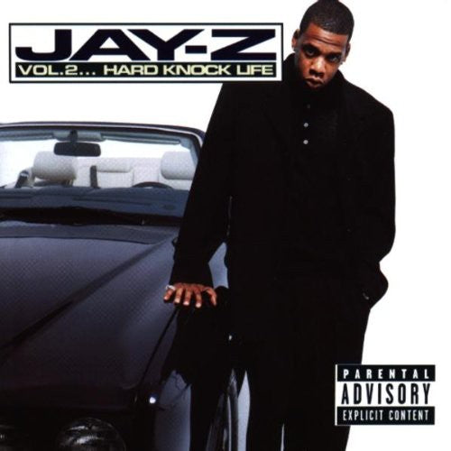 Jay-Z - Volume 2: Hard Knock Life