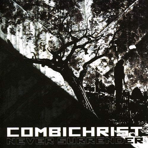 Combichrist - Never Surrender