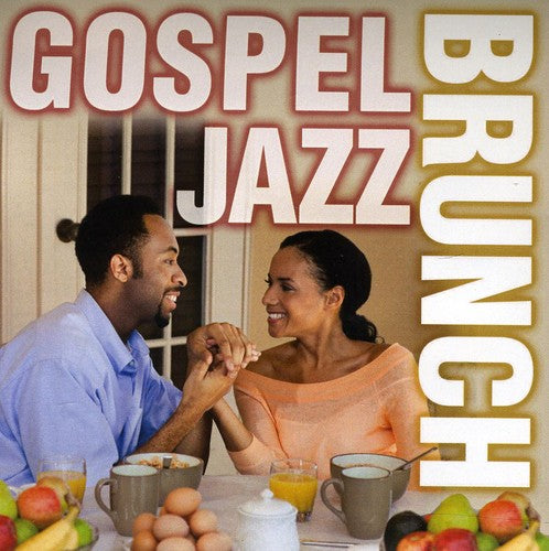 Gospel Jazz Brunch - Gospel Jazz Brunch