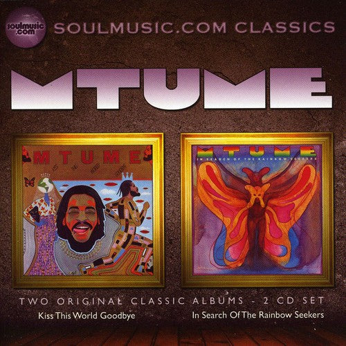 Mtume - Kiss This World Goodbye / in Search of the Rainbow