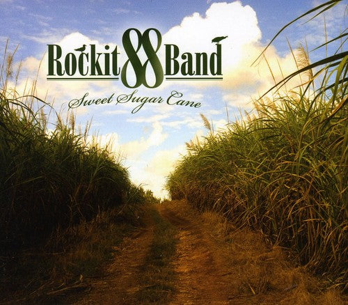 Rockit 88 Band - Sweet Sugar Cane