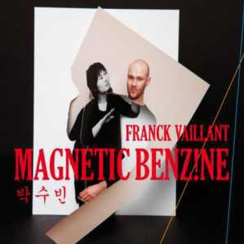 Franck Vaillant - Magnetic Benz!Ne