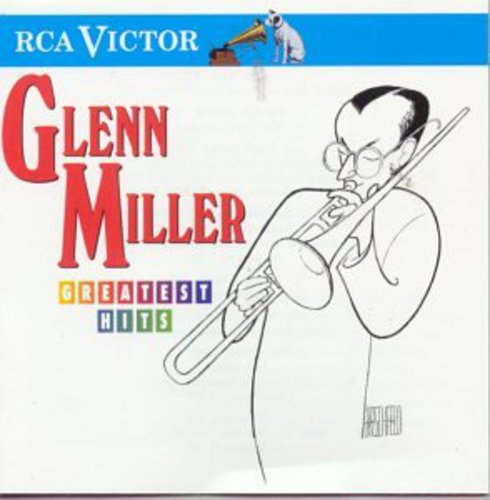 Glenn Miller - Greatest Hits