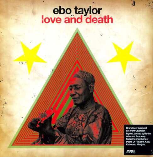 Ebo Taylor - Love and Death