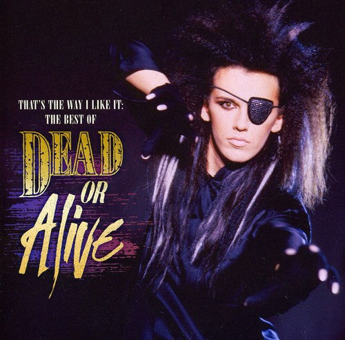 Dead or Alive - Alive