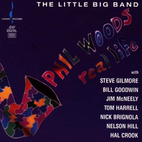 Phil Woods - Real Life