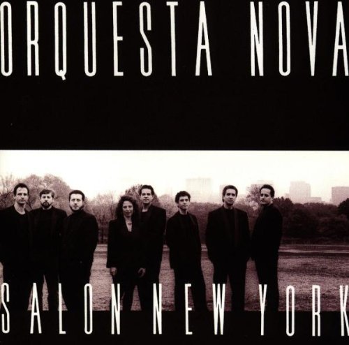 Orquesta Nova - Salon New York