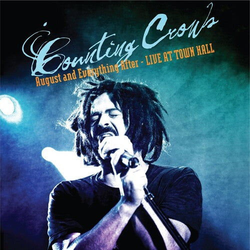 Counting Crows - August and Everything After: Live From Town Hall