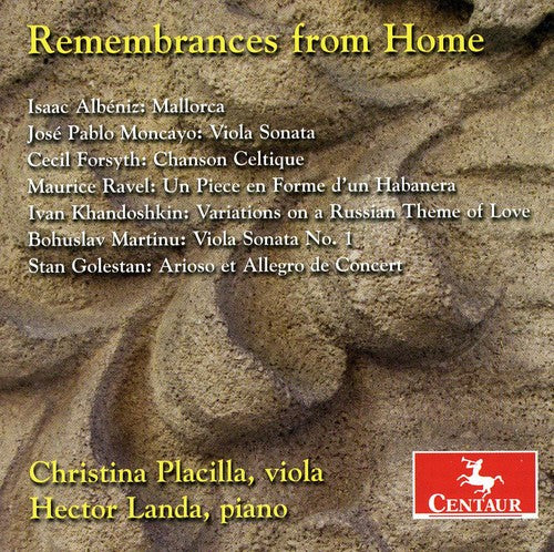 Albeniz/ Ravel/ Martinu/ Placilla/ Landa - Remembrances from Home