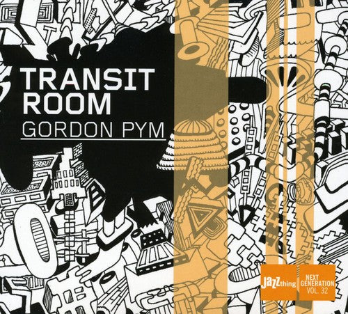 Transit Room - Gordon Pym