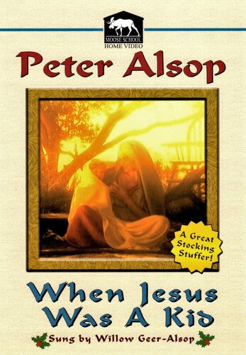 When Jesus Was A Kid