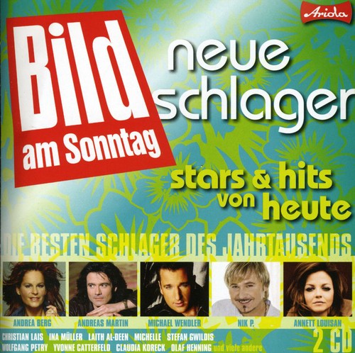 Neue Schlager: Stars & Hits Von Heute/ Various - Neue Schlager: Stars & Hits Von Heute / Various