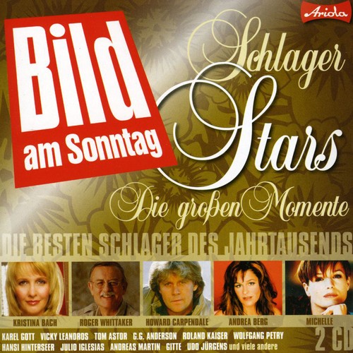 Schlager Stars: Die Grossen Momente/ Various - Schlager Stars: Die Grossen Momente / Various