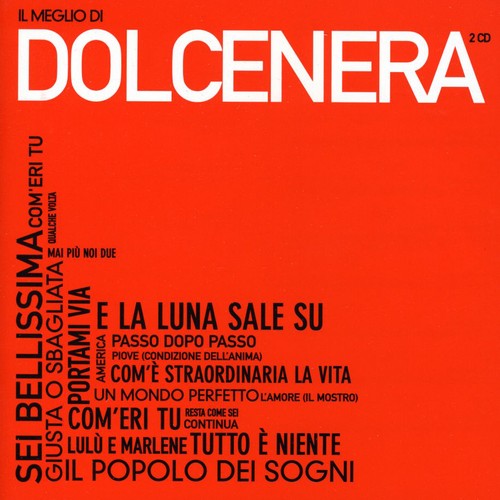 Dolcenera - Il Meglio Di Dolcenera